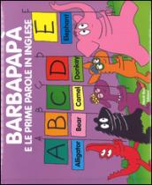 Barbapapà e le mie prime parole in inglese. Ediz. a colori