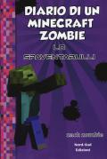 Diario di un Minecraft Zombie. Nuova ediz.. Vol. 2: spaventabulli, Lo.