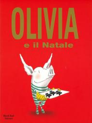 Olivia e il Natale. Ediz. a colori