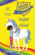 Isabel e Cloud. Unicorn Academy