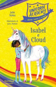 Isabel e Cloud. Unicorn Academy