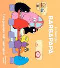 Barbapapà. Una giornata indimenticabile. Ediz. a colori