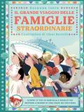 Il grande viaggio delle famiglie straordinarie