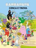 Barbapapà. Cerca e trova