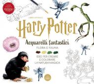 Harry Potter. Acquarelli fantastici. Ediz. illustrata