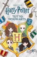 Harry Potter. Tutto Hogwarts. Ediz. a colori