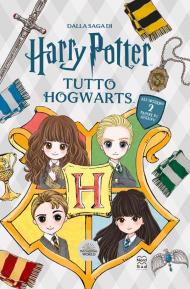 Harry Potter. Tutto Hogwarts. Ediz. a colori