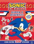 Sonic The Hedgehog. Gioca e divertiti