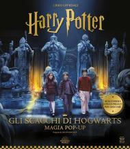 Harry Potter. Gli scacchi di Hogwarts. Magia pop-up. Ediz. a colori