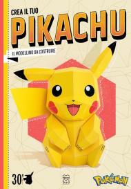 Pokémon. Crea il tuo Pikachu. Il modellino da costruire del Pokémon più famoso di sempre