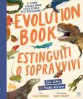 Evolution book. Estinguiti o sopravvivi. Escape book
