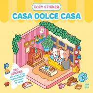 Cozy sticker. Casa dolce casa. 250 sticker per creare il tuo angolo di felicità e ritrovare la calma