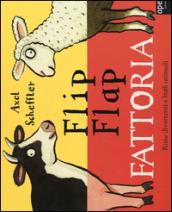 Fattoria. Flip flap