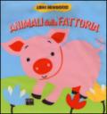 Animali della fattoria. Ediz. illustrata