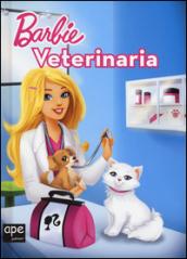 Barbie veterinaria. Ediz. illustrata