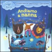 Andiamo a nanna. Ediz. illustrata