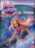 Barbie avventura stellare. La storia. Ediz. a colori: 1