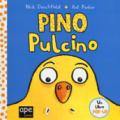 Pino pulcino. Libro pop-up. Ediz. a colori