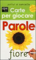 Parole. Carte per giocare. Ediz. a colori. Con gadget