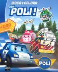 Gioca con gli sticker. Robocar Poli. Con adesivi. Ediz. a colori