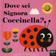 Dove sei signora coccinella? Ediz. a colori