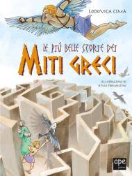 Le più belle storie dei miti greci. Nuova ediz.