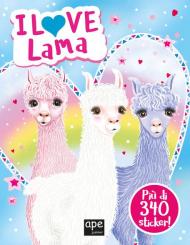 I love lama. Con adesivi. Ediz. a colori