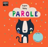 Parole. Super baby. Ediz. a colori