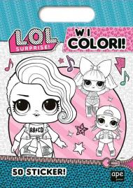 W i colori! L.O.L. Surprise! Ediz. a colori