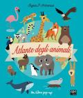 L'atlante degli animali. Ediz. a colori