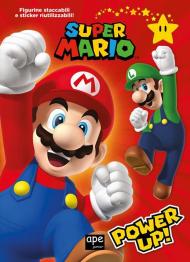 Super Mario power up. Ediz. a colori. Con gadget