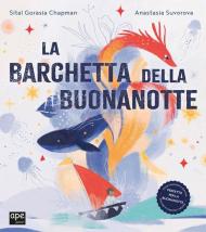 La barchetta della buonanotte. Ediz. a colori