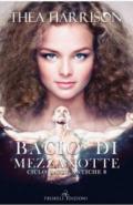 Bacio di mezzanotte. Razze antiche. Vol. 8