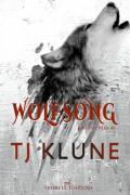 Wolfsong. Il canto del lupo. Green creek. Vol. 1