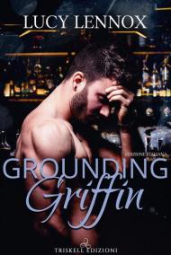 Grounding Griffin