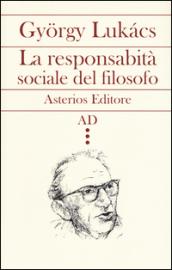 La responsabilità sociale del filosofo