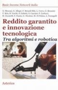 Reddito garantito e innovazione tecnologica. Tra algoritmi e robotica