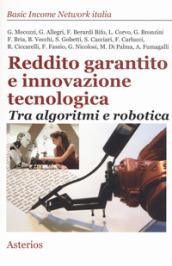 Reddito garantito e innovazione tecnologica. Tra algoritmi e robotica