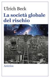 La società globale del rischio