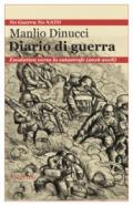 Diario di guerra. Escalation verso la catastrofe (2016-2018)