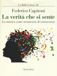 La verità che si sente. La musica come strumento di conoscenza