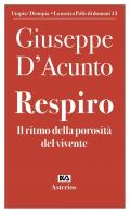 Respiro. Il ritmo della porosità del vivente