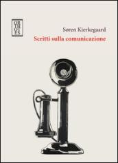 Scritti sulla comunicazione