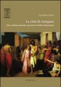 La città di Antigone. Etica, diritto naturale e persona in Robert Spaemann