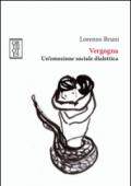 Vergogna. Un'emozione sociale dialettica