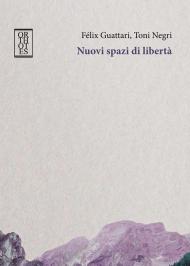 Nuovi spazi di libertà