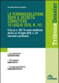 La termoregolazione dopo il decreto correttivo 18 luglio 2016, n. 141