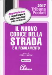 Il nuovo codice della strada e il regolamento