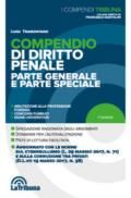 Compendio di diritto penale. Parte generale e parte speciale