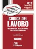 Codice del lavoro, degli infortuni, della previdenza e dell'assistenza sociale